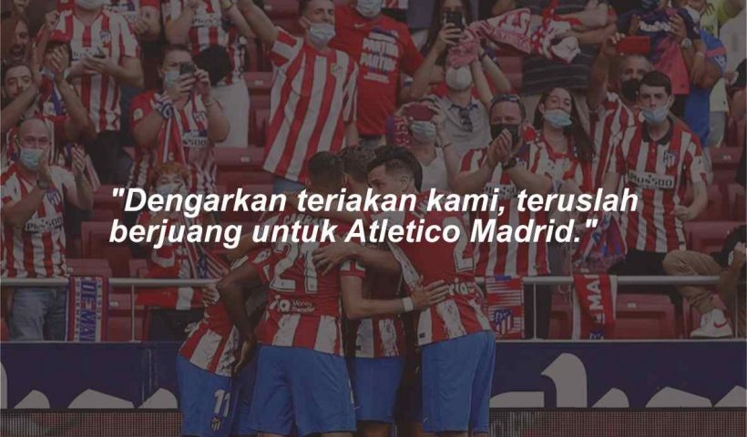 Quotes dan kata-kata bijak Atletico Madrid