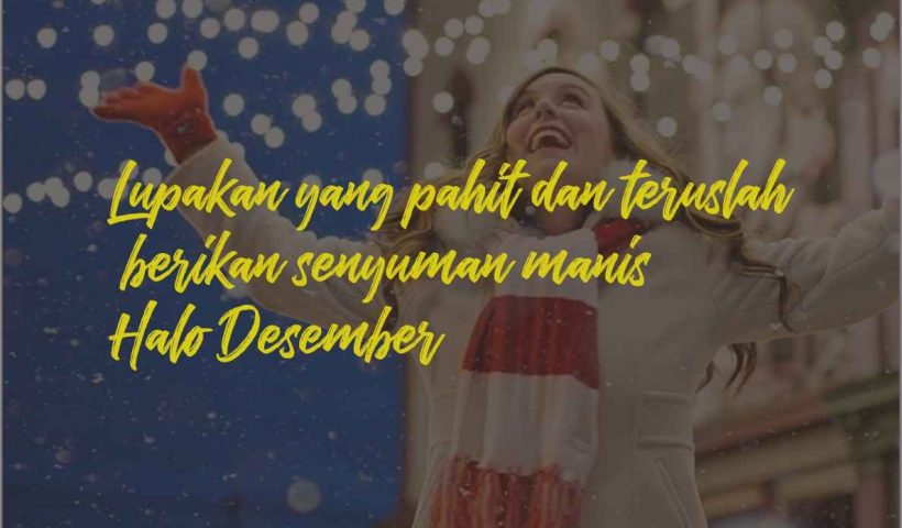 Kata-kata Selamat Datang Bulan Desember