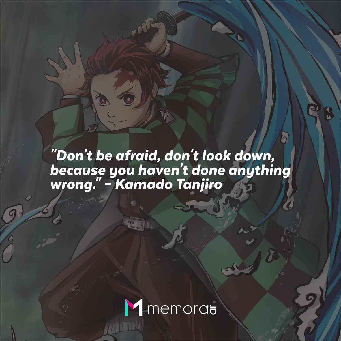 Kamado Tanjiro Quotes From Anime Demon Slayer Kimetsu No Yaiba