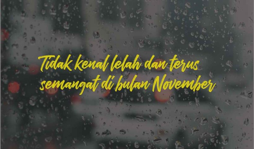 Kata-kata Selamat Datang Bulan November