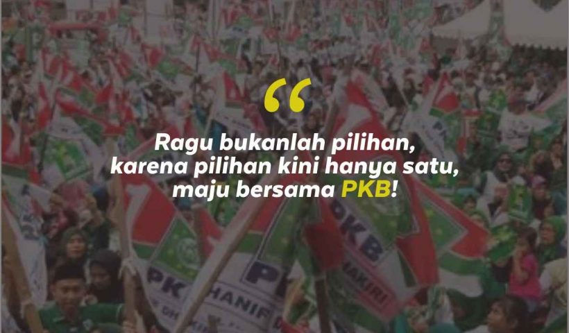 Kata-Kata Dukungan untuk PKB