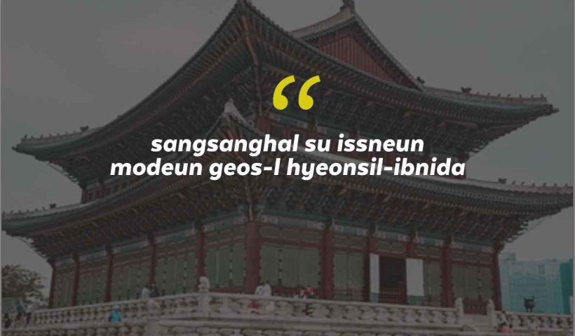 Kata-Kata Bahasa Korea yang Aesthetic Keren Penuh Motivasi