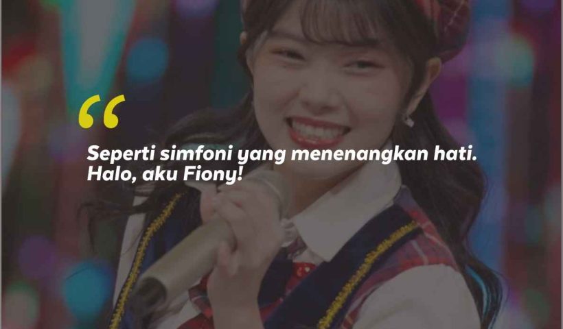 Jikoshoukai Fiony dan 10 Kata-Kata Semangat Fiony JKT48 dari Fans