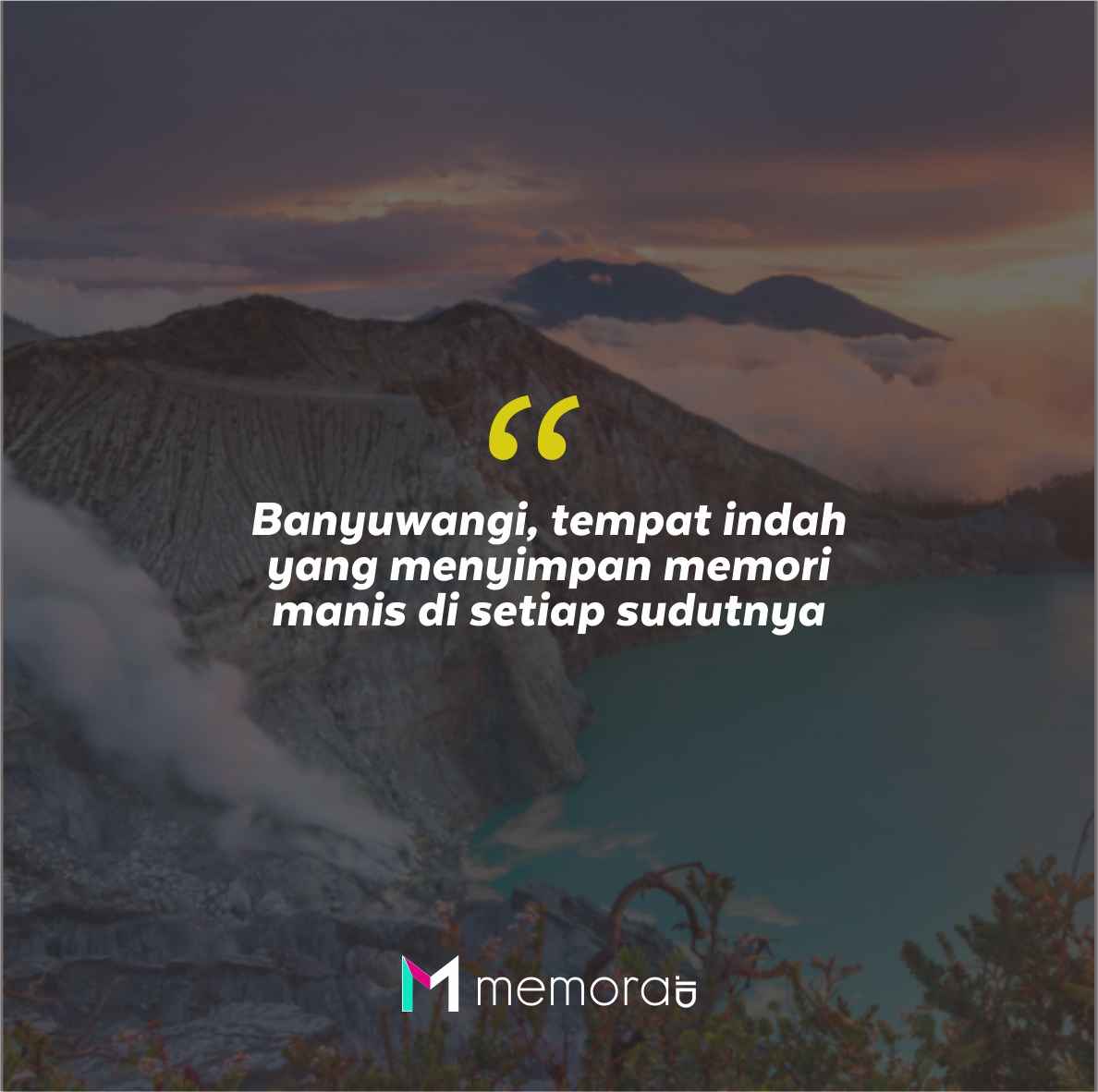 Quotes Aesthetic Tentang Banyuwangi dan Kata-Kata Mutiara Liburan di Banyuwangi