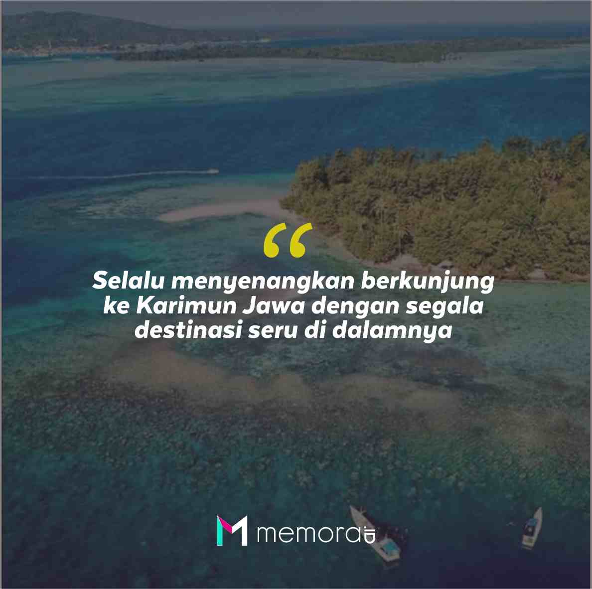 Quotes Aesthetic Tentang Karimun Jawa dan Kata-Kata Mutiara Liburan di Karimun Jawa