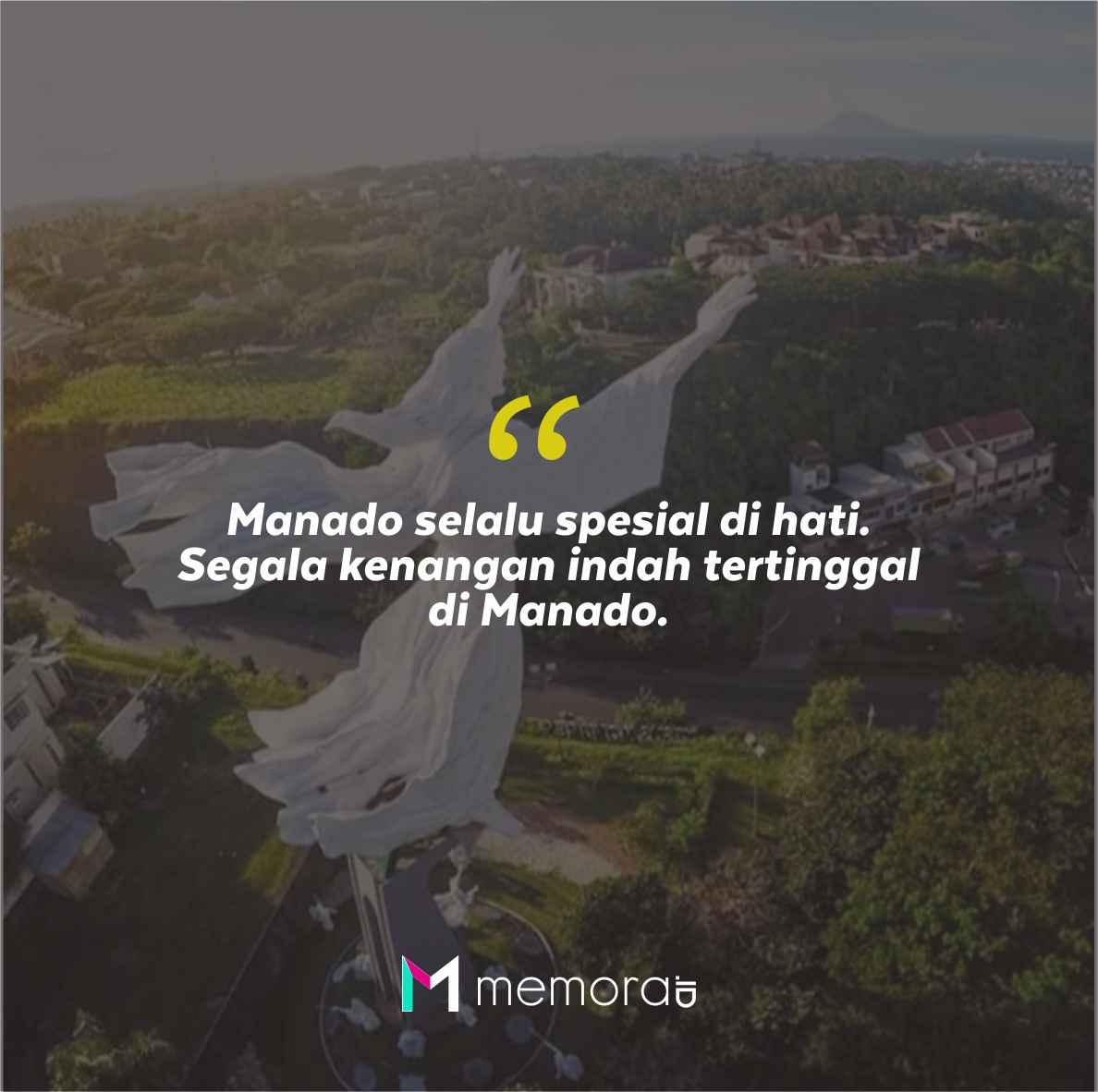 Quotes Aesthetic Tentang Manado dan Kata-Kata Mutiara Liburan di Manado