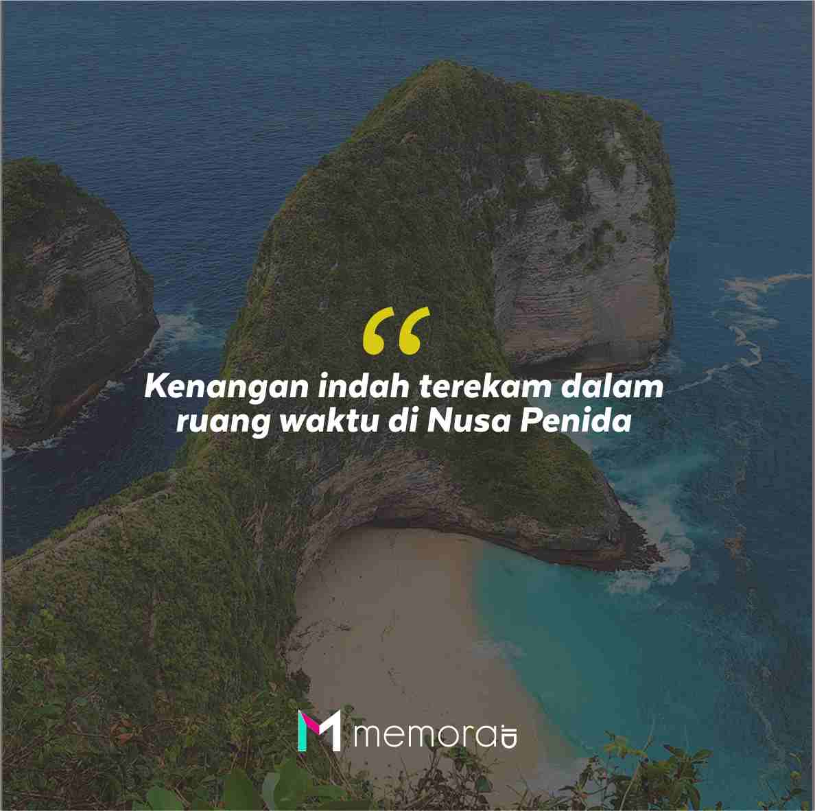 Quotes Aesthetic Tentang Nusa Penida dan Kata-Kata Mutiara Liburan di Nusa Penida