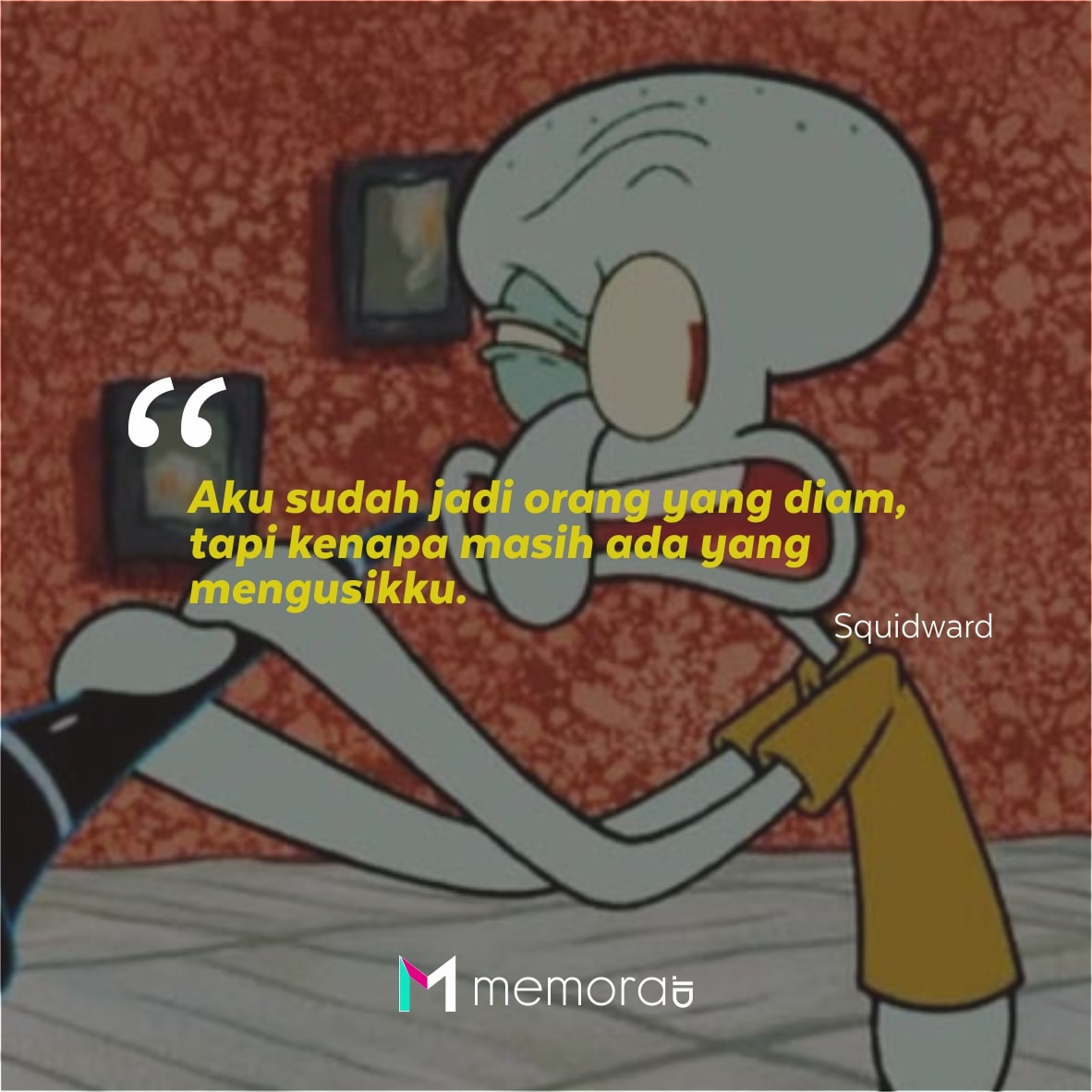 33 Kata-Kata Mutiara Squidward, dari Seni Hingga Bisa Bekerja Besok