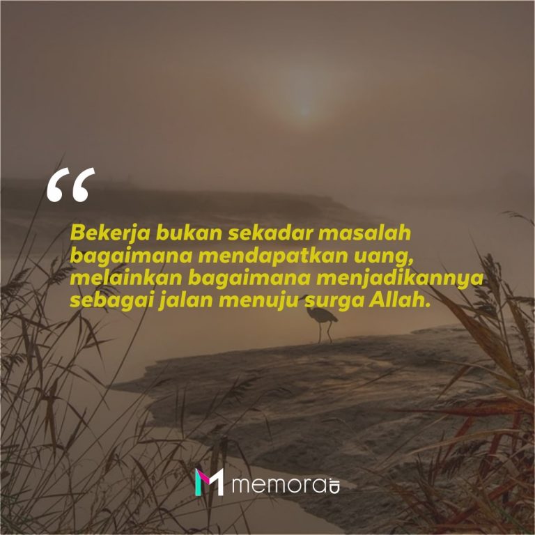 Quotes Kerja Ikhlas Don t miss out | quotesenglish5