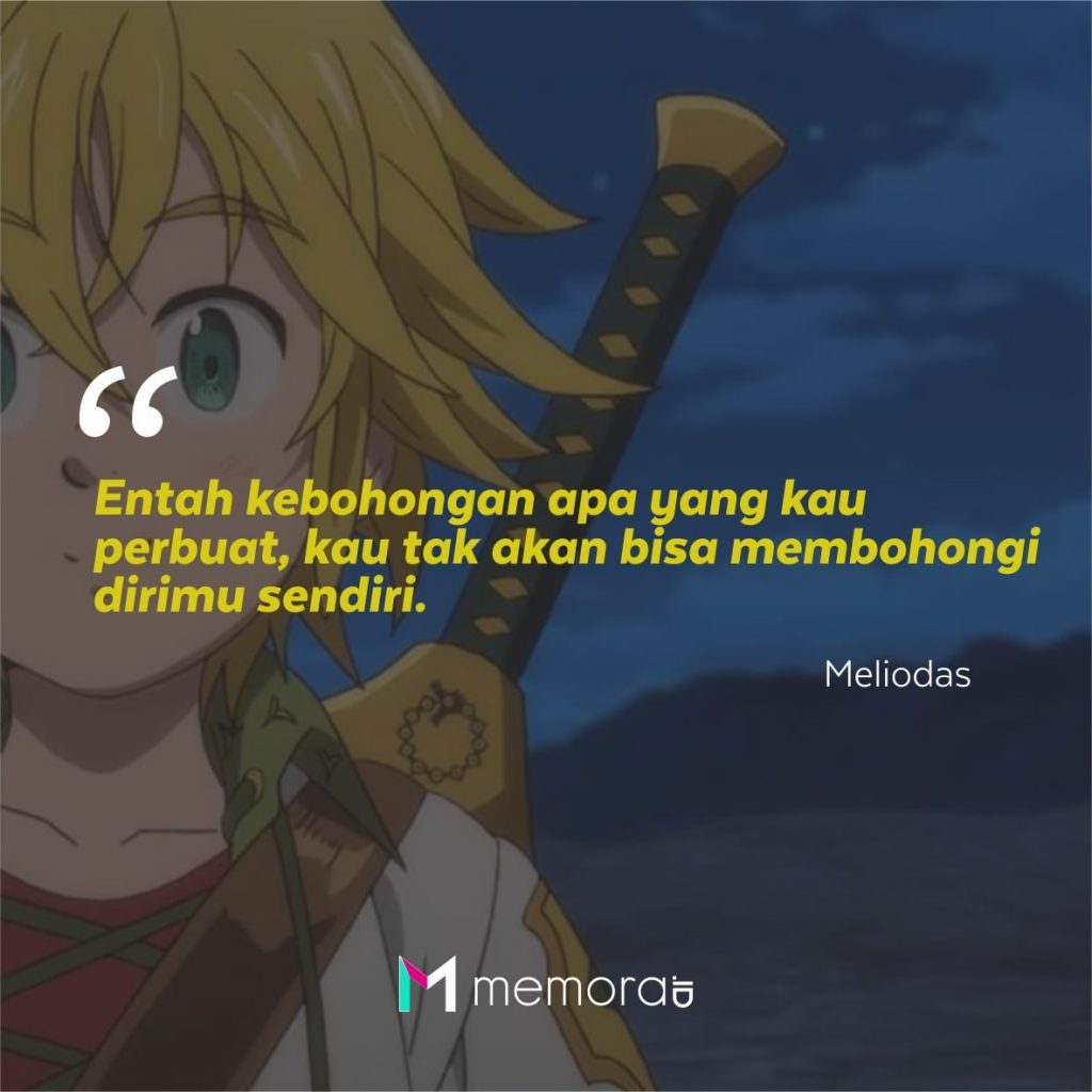 Kata-kata Mutiara Meliodas