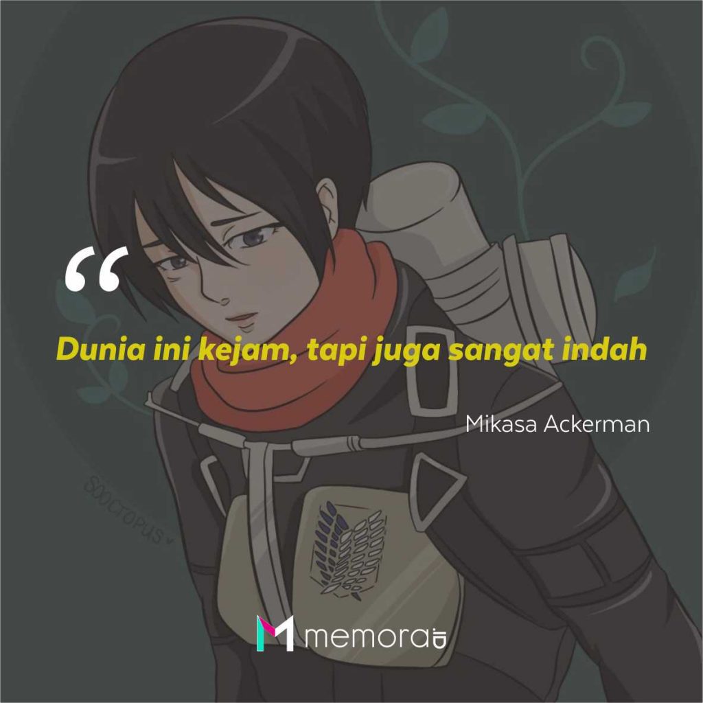 Kata-Kata Mutiara Mikasa Ackerman