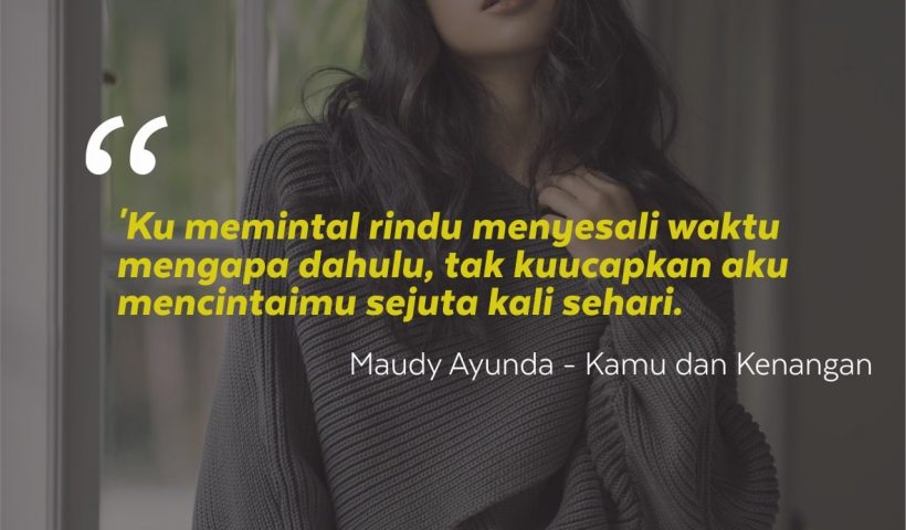 Kata-kata Mutiara Maudy Ayunda