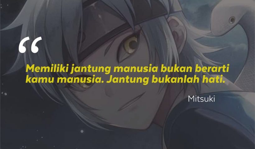 Kata-kata bijak Mitsuki