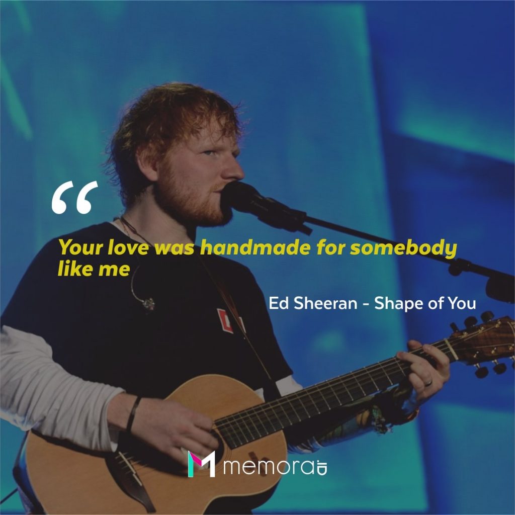 Quotes Kata Mutiara Ed Sheeran