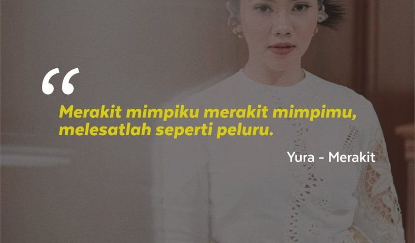 Kata-kata Mutiara Yura Yunita