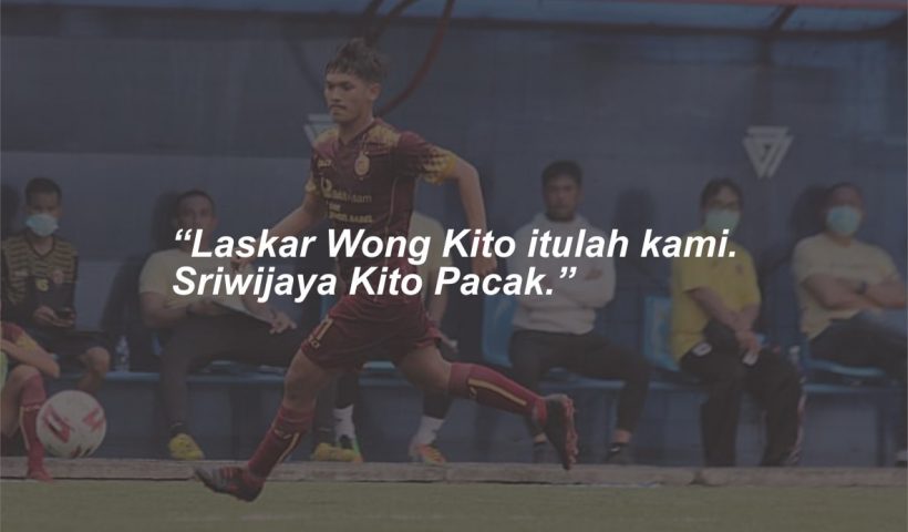 Kata-kata Sriwijaya FC