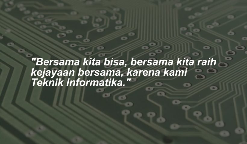 Kata-kata Mutiara Teknik Informatika