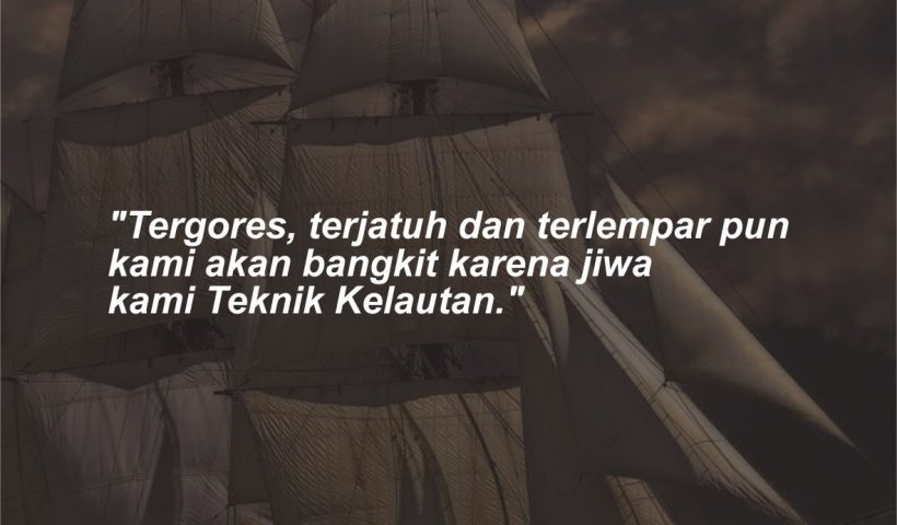 Kata-kata Mutiara Teknik Kelautan