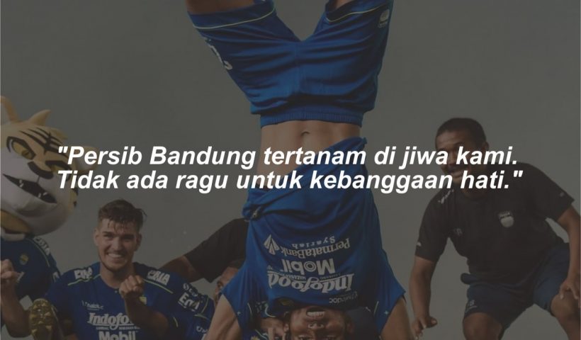 Kata-kata Mutiara Persib Bandung