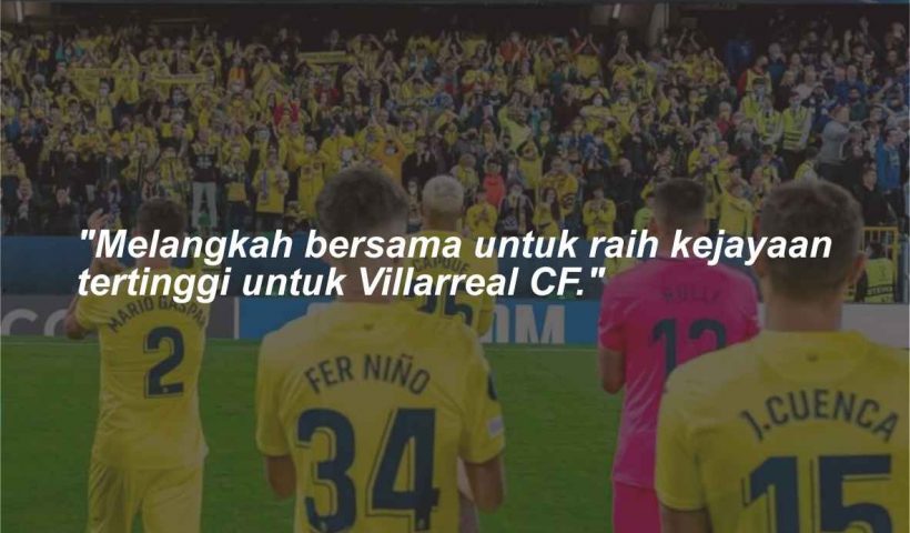 Quotes dan kata-kata bijak Villarreal CF