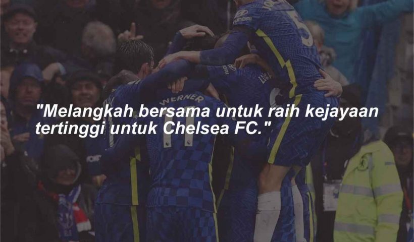 Quotes dan kata-kata bijak Chelsea FC