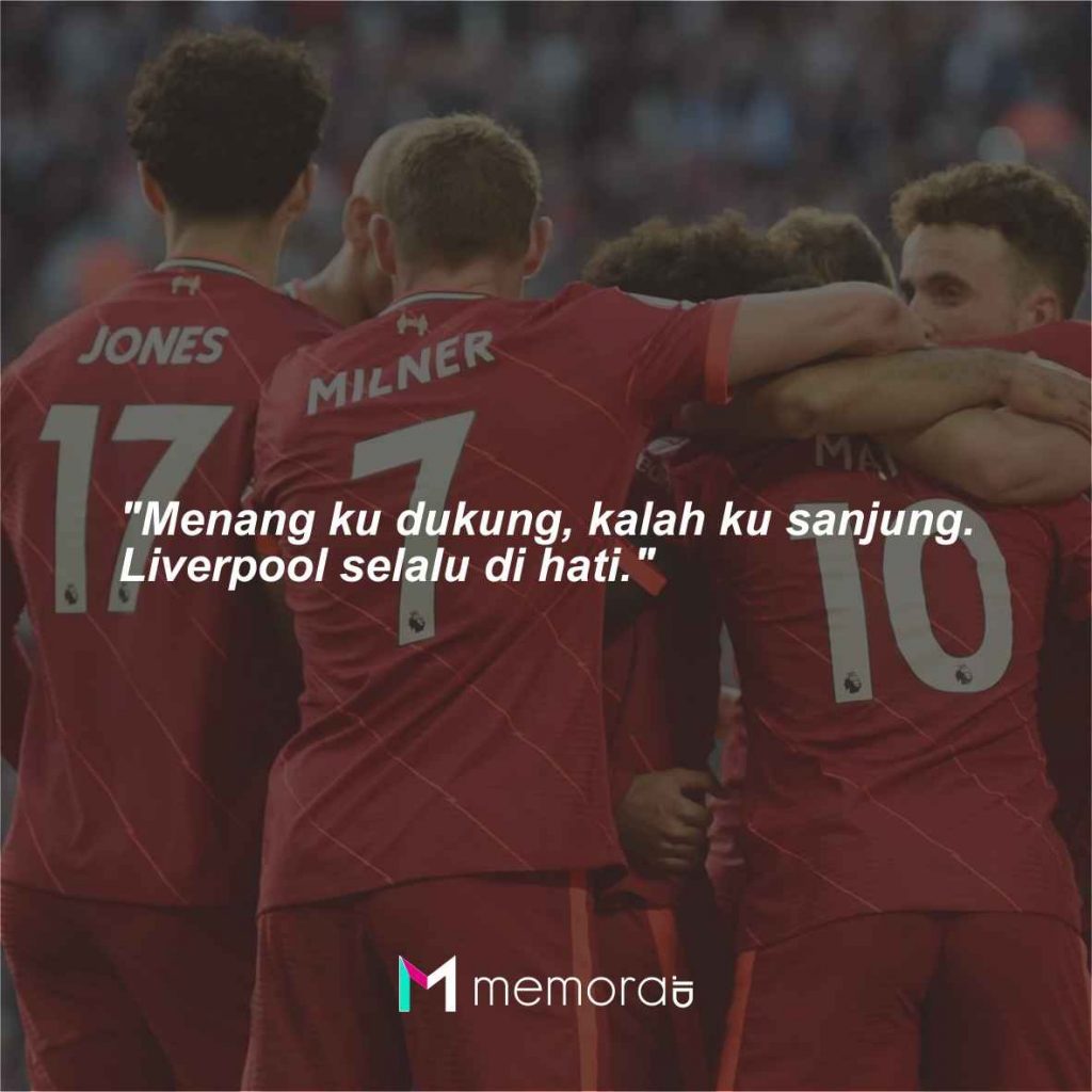 Quotes dan kata-kata bijak Liverpool