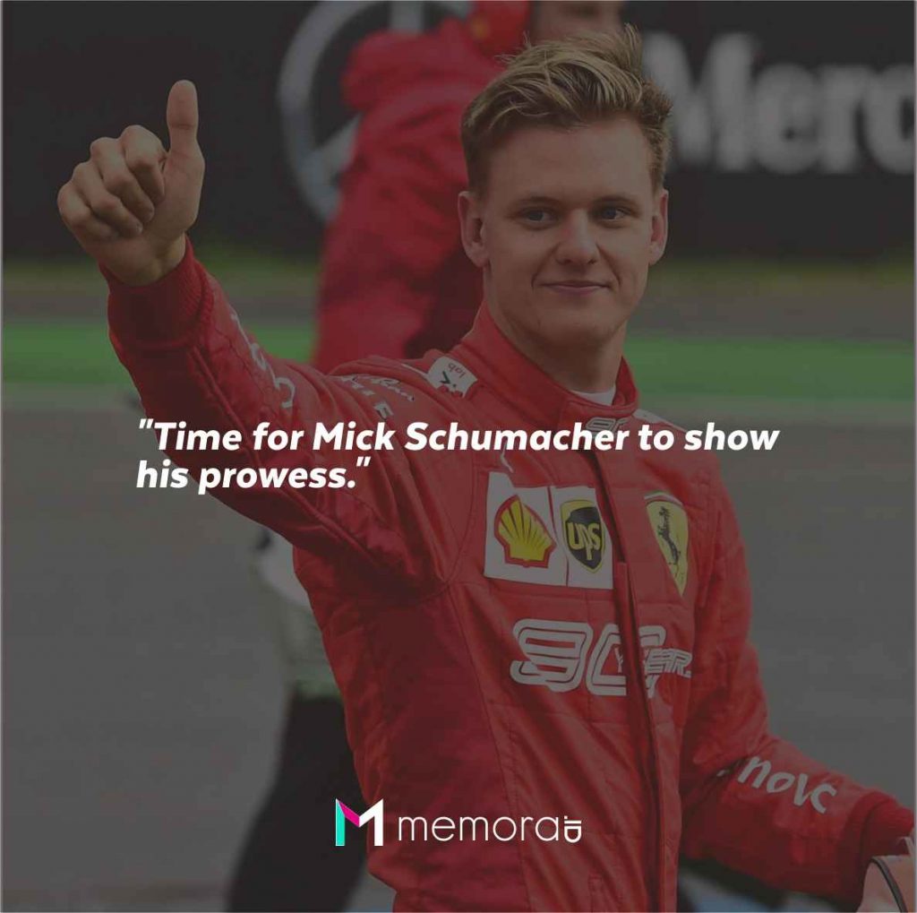 Quotes for Mick Schumacher