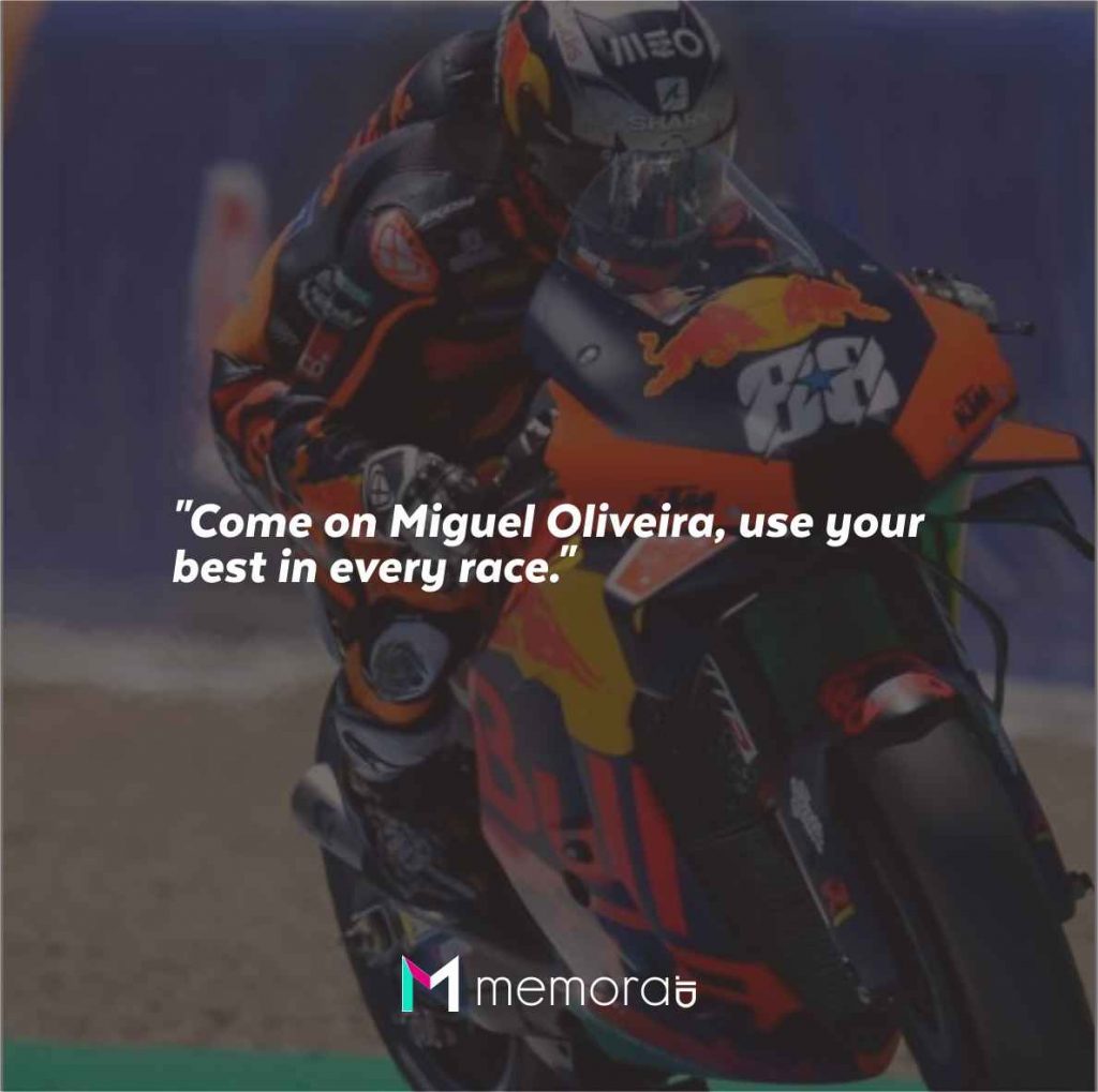 Quotes for Miguel Oliveira