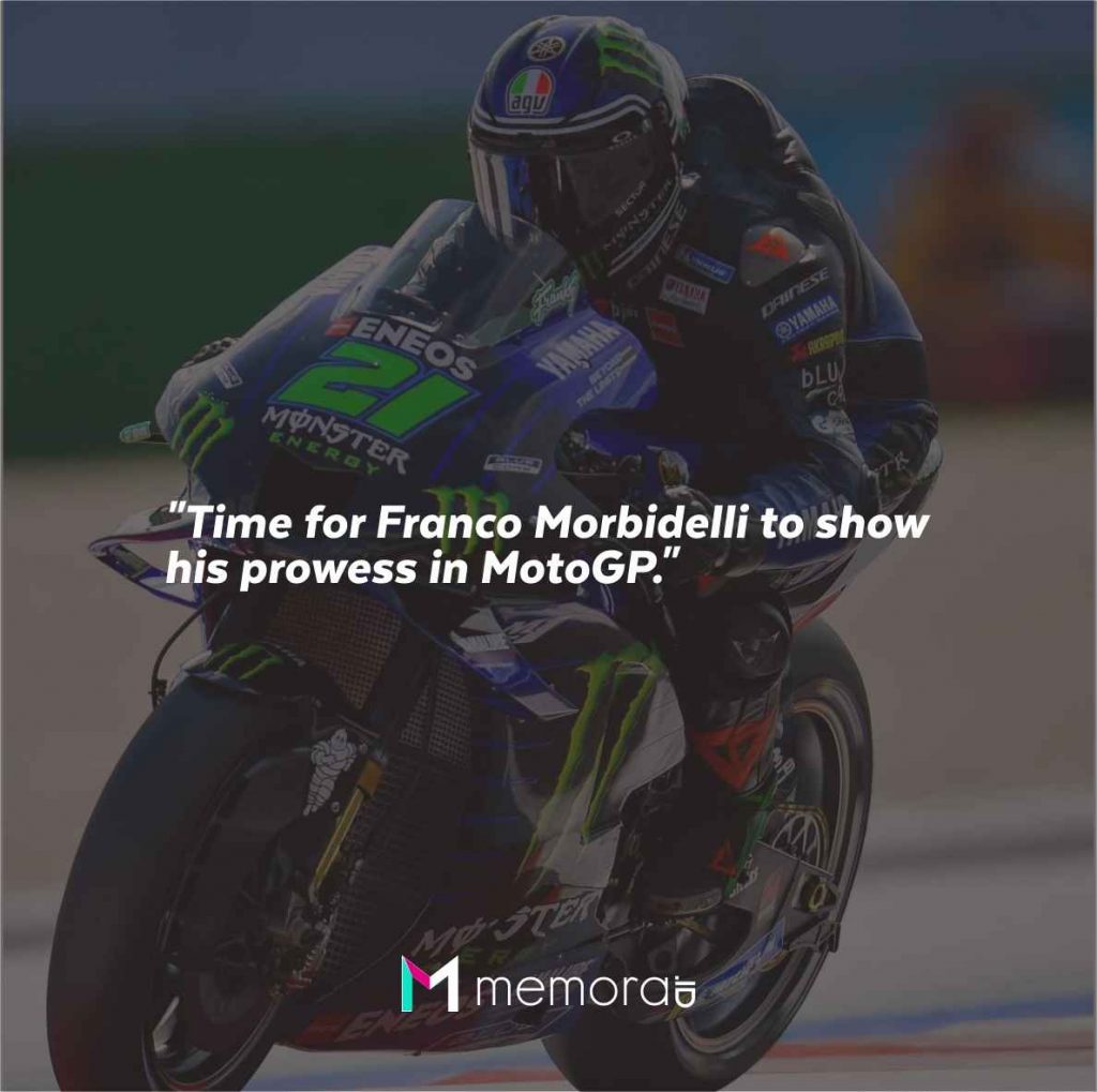 Quotes for Franco Morbidelli
