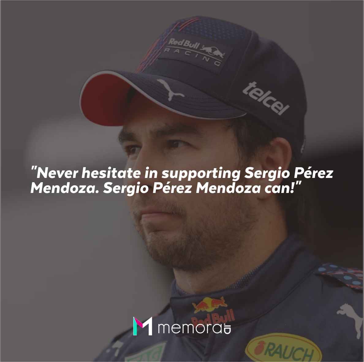 Quotes for Sergio Pérez Mendoza