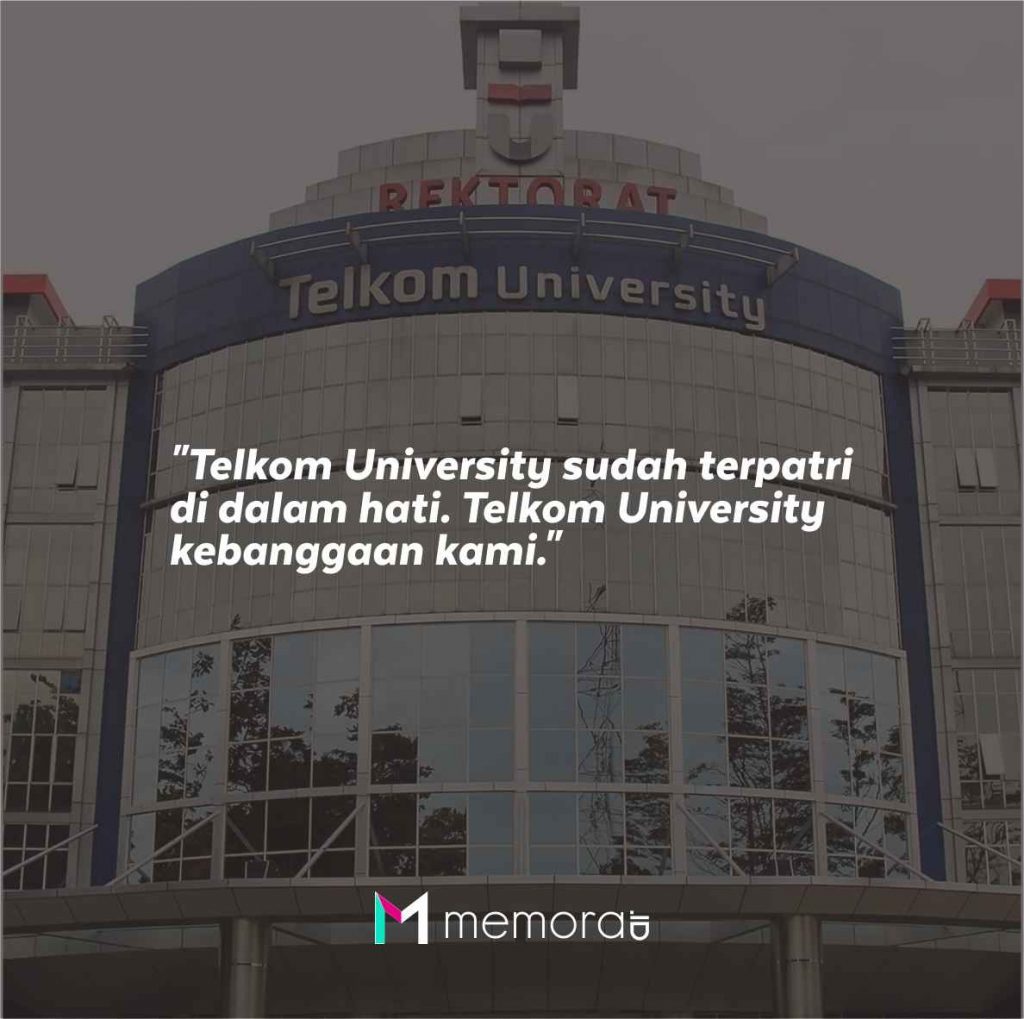 Kata Kata Motivasi Universitas Telekomunikasi