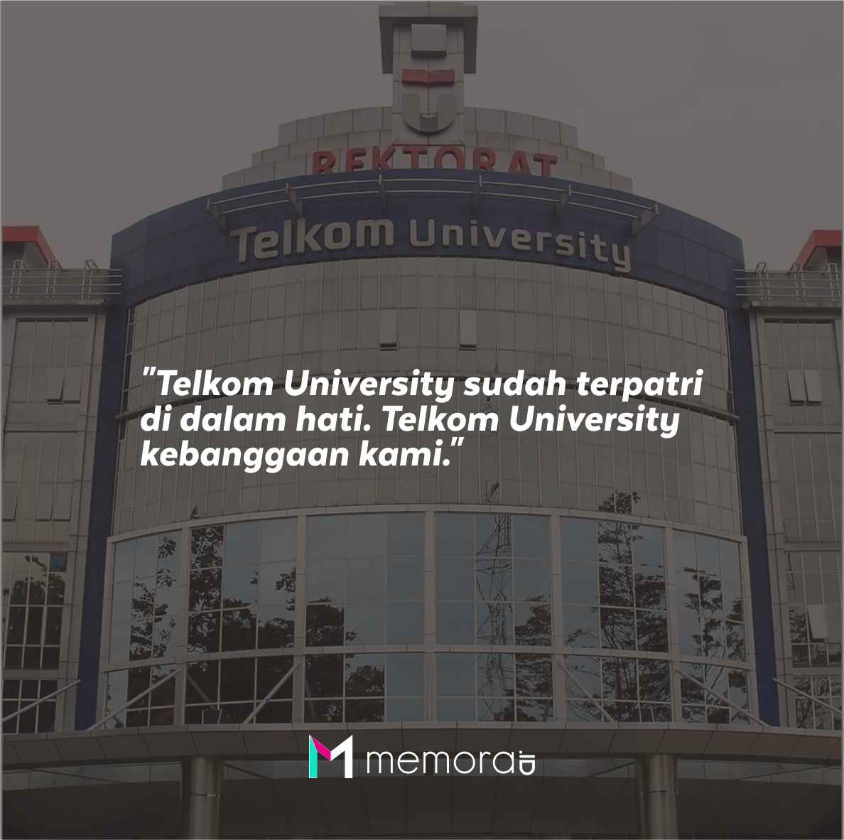 Kata-kata Motivasi Telkom University