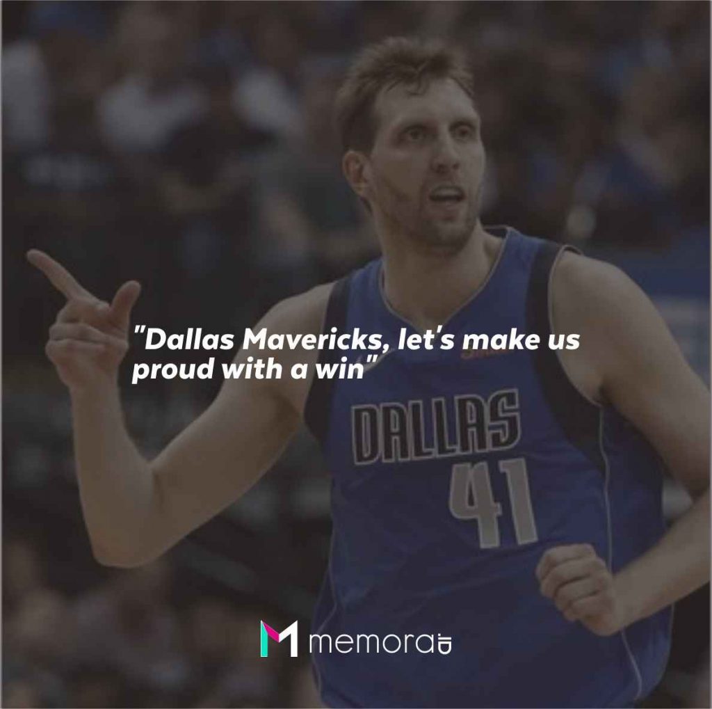 Quotes For Dallas Mavericks