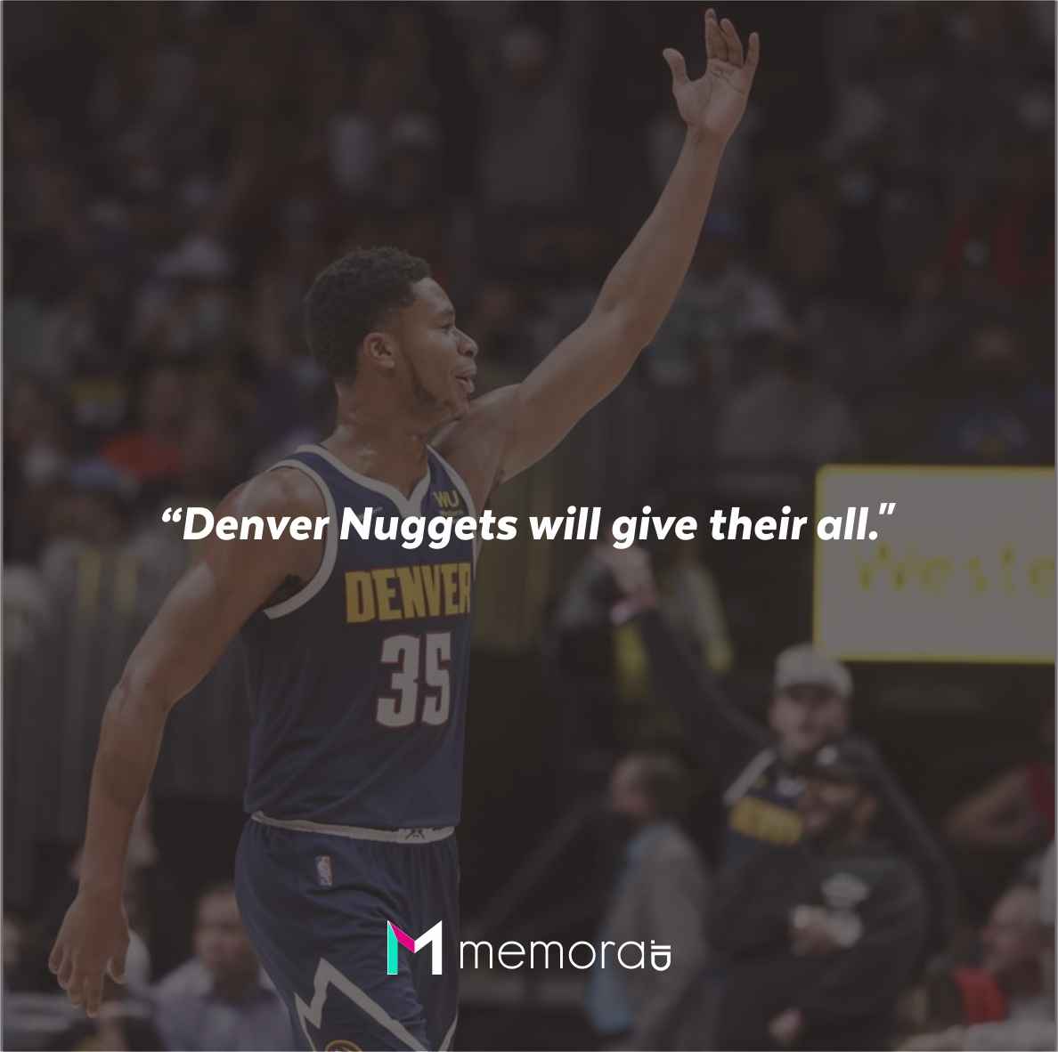 Quotes For Denver Nuggets