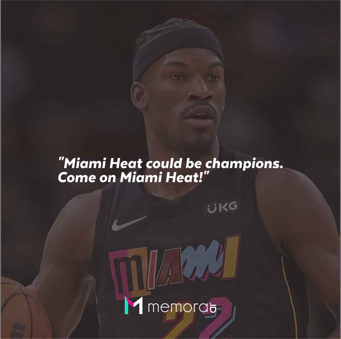 40 Quotes For Miami Heat From Fans Memora.ID