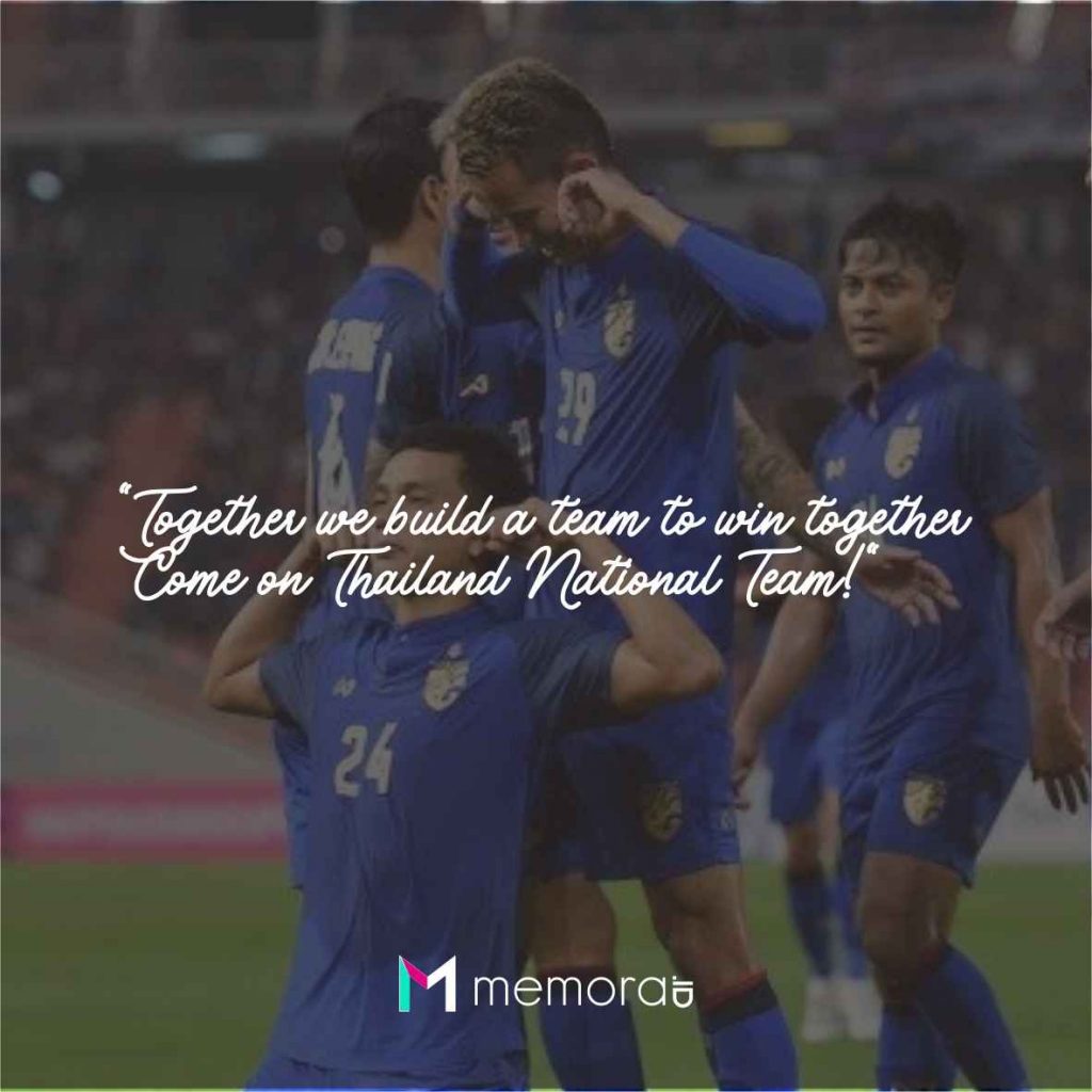 Quotes for Thailand National Team