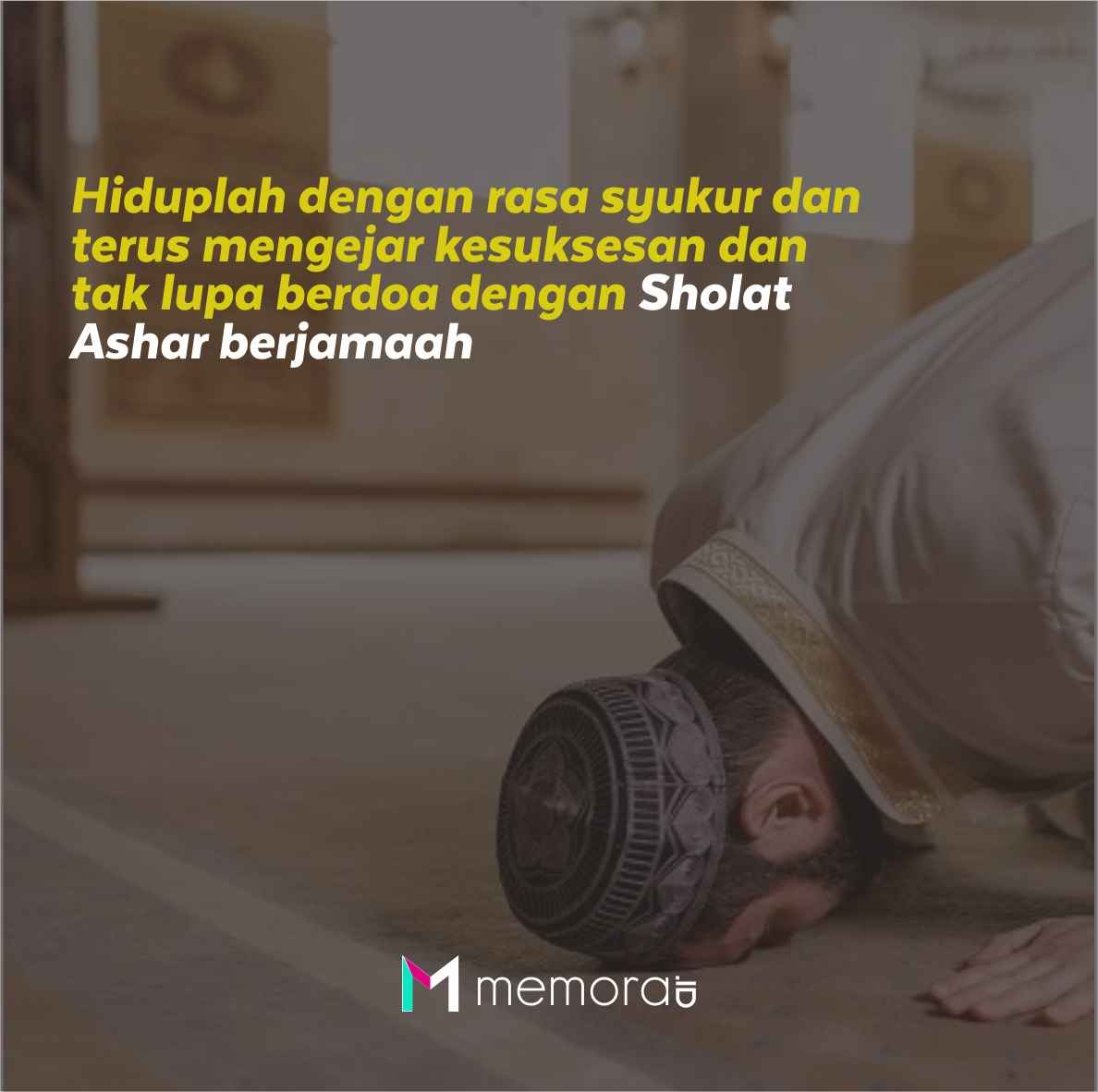 Contoh Poster Ajakan Sholat Ashar Berjamaah Dan 72 Kata Kata Mutiara