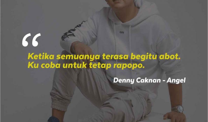 Kata-Kata Mutiara Denny Caknan