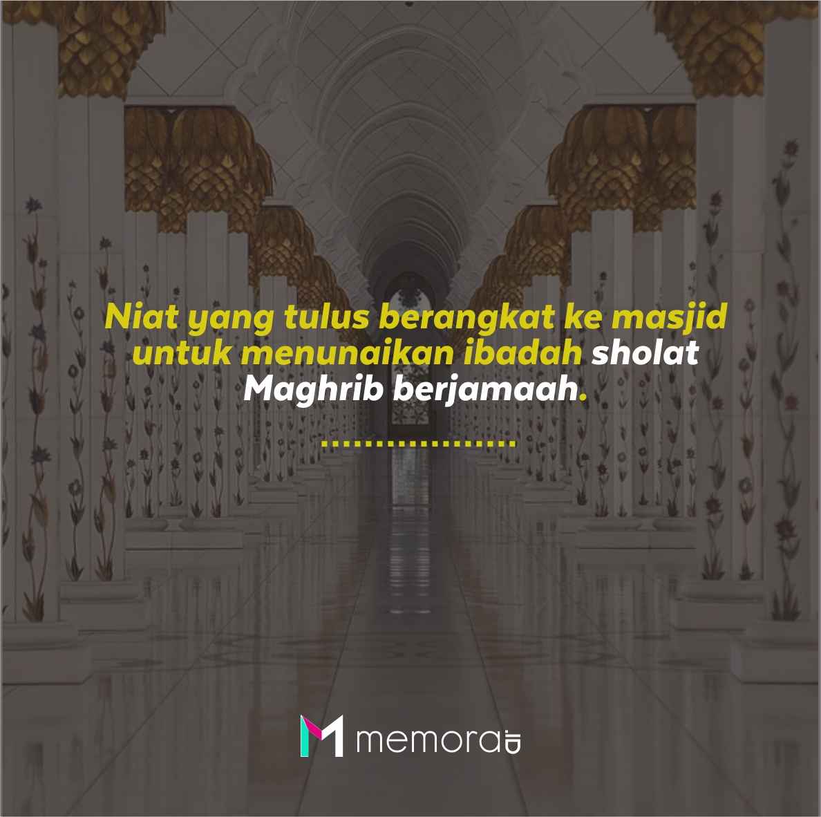 Contoh Poster Ajakan Sholat Maghrib Berjamaah Dan Kata Kata Mutiara