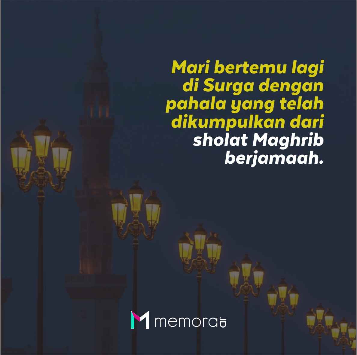 Contoh Poster Ajakan Sholat Maghrib Berjamaah Dan 72 Kata Kata Mutiara