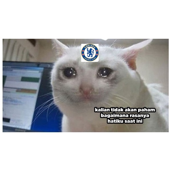 Meme Chelsea Kalah yang Lucu Savage