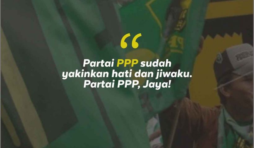 Kata-Kata Dukungan untuk Partai PPP