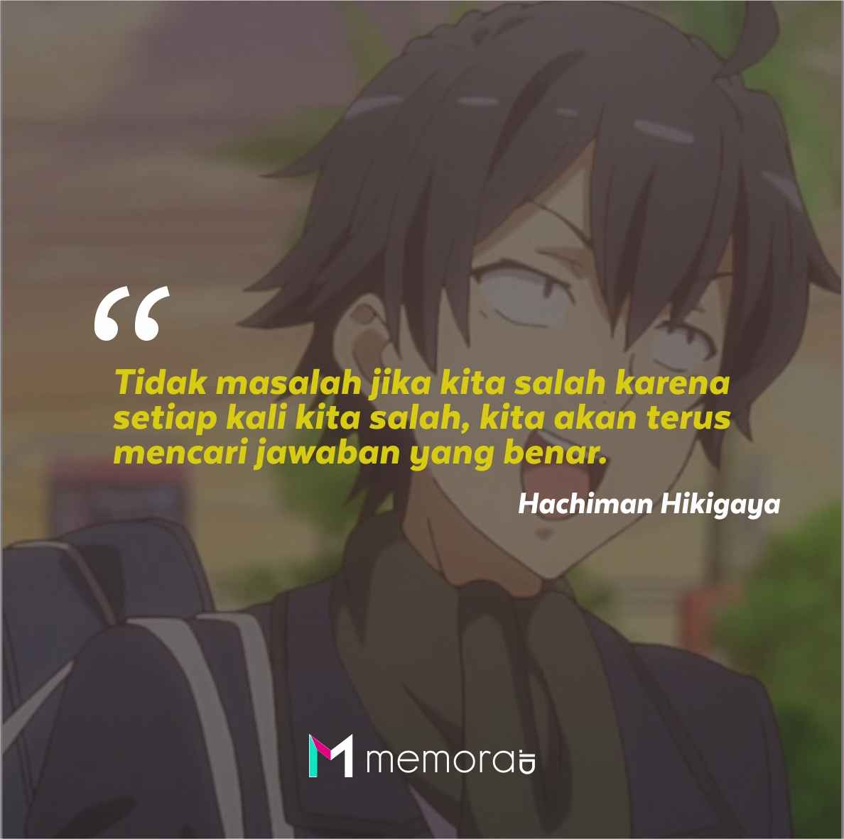 Hachiman hikigaya quotes