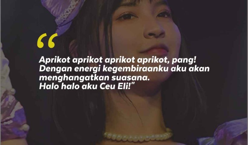 Jikoshoukai Eli dan 10 Kata-Kata Semangat Eli JKT48 dari Fans