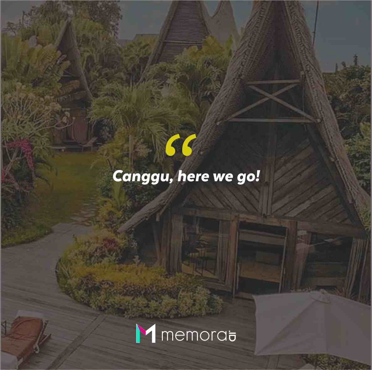 Quotes Aesthetic Tentang Canggu dan Kata-Kata Mutiara Liburan di Canggu