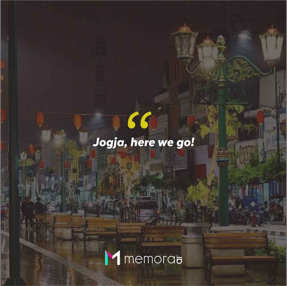 Quotes Aesthetic Tentang Jogja dan Kata-Kata Mutiara Liburan di Jogja