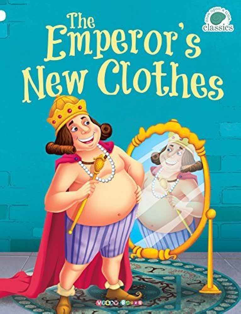 Ringkasan Cerita The Emperor's New Clothes, Lengkap Amanat Cerita