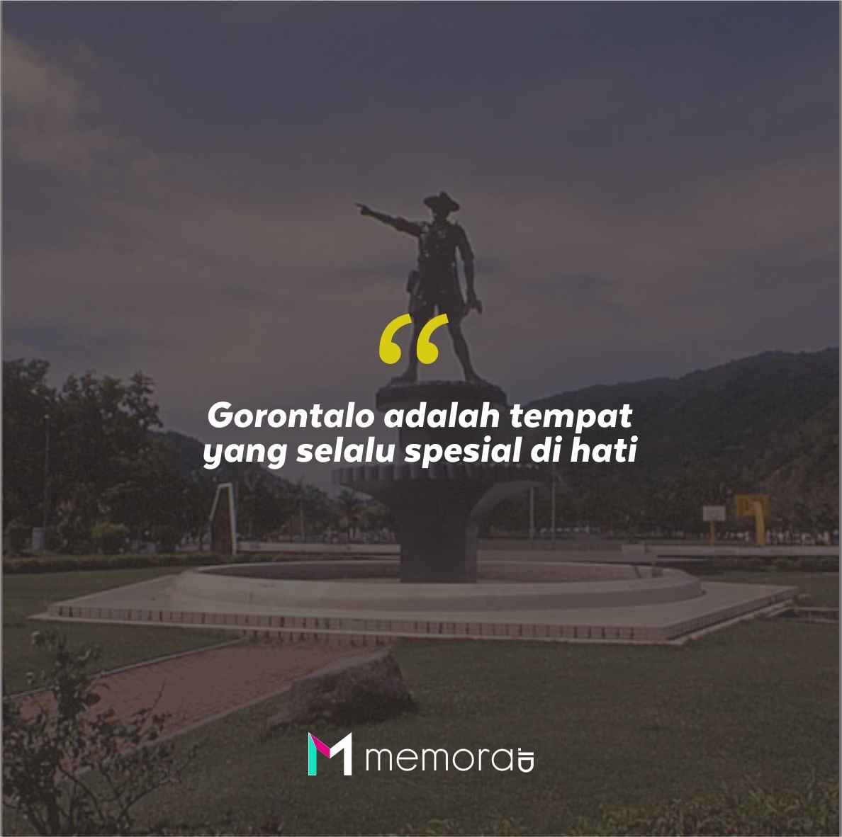 Quotes Aesthetic Tentang Gorontalo dan Kata-Kata Mutiara Liburan di Gorontalo