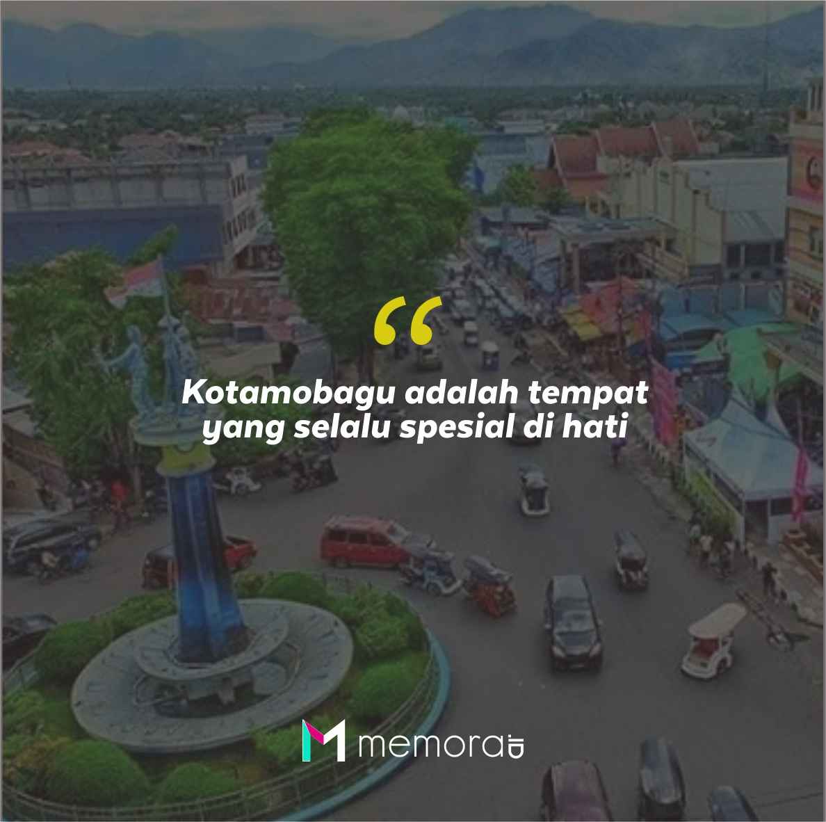 Quotes Aesthetic Tentang Kotamobagu dan Kata-Kata Mutiara Liburan di Kotamobagu