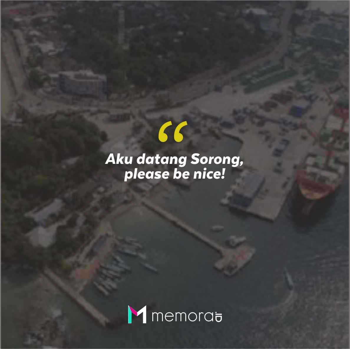 Quotes Aesthetic Tentang Sorong dan Kata-Kata Mutiara Liburan di Sorong.